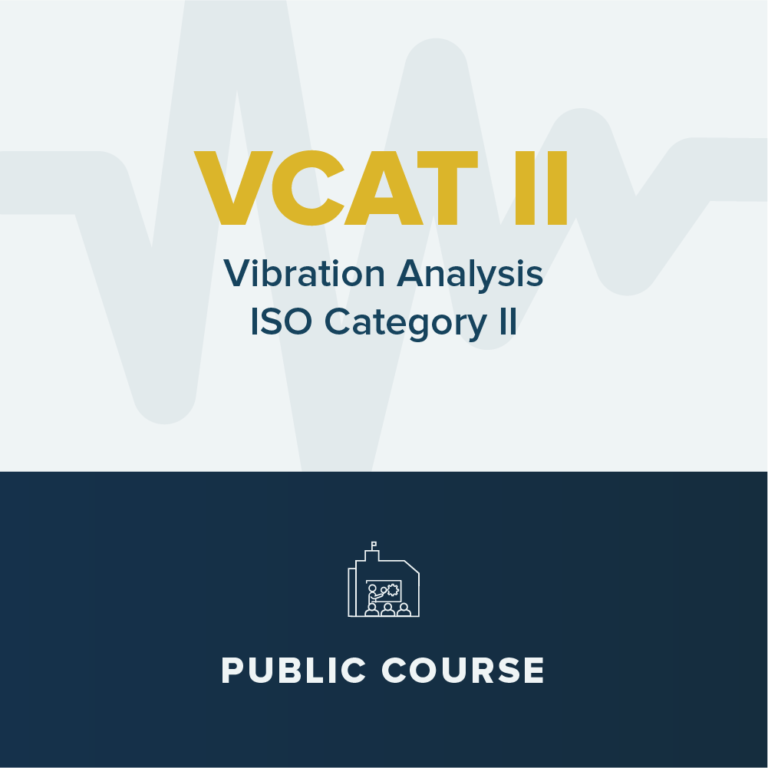 Vibration Analysis Category II - CAT II